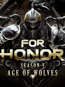 For Honor: Season 5 – Age of Wolves