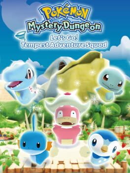 Pokémon Mystery Dungeon: Let’s Go! Tempest Adventure Squad