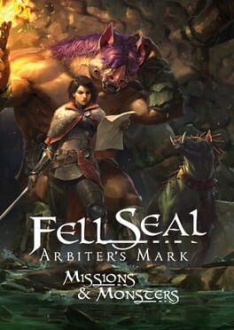 Fell Seal: Arbiter’s Mark – Missions and Monsters