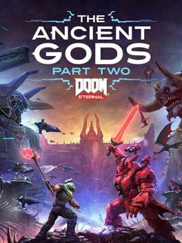Doom Eternal: The Ancient Gods – Part Two