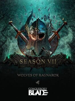Conqueror’s Blade: Season VII – Wolves of Ragnarok