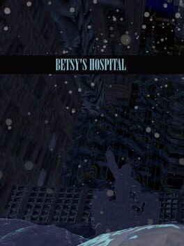 Betsy’s Hospital