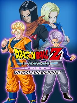Dragon Ball Z: Kakarot – Trunks: The Warrior Of Hope