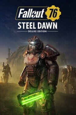 Fallout 76: Steel Dawn – Deluxe Edition