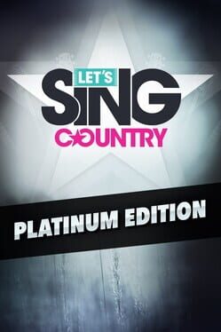 Let’s Sing Country: Platinum Edition