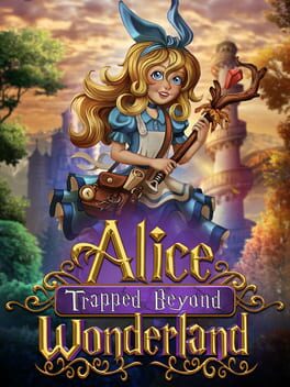 Alice Trapped Beyond Wonderland