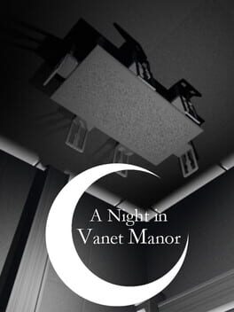 A Night in Vanet Manor