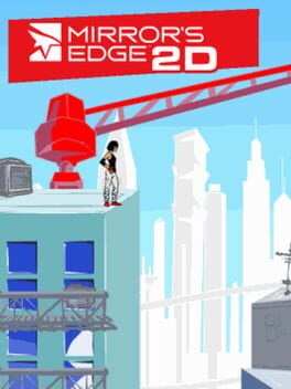 Mirror’s Edge 2D