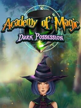Academy of Magic: Dark Possession