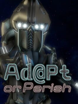 Adapt or Perish