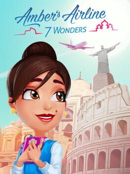 Amber’s Airline: 7 Wonders
