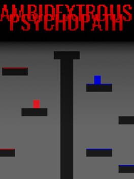 Ambidextrous Psychopath