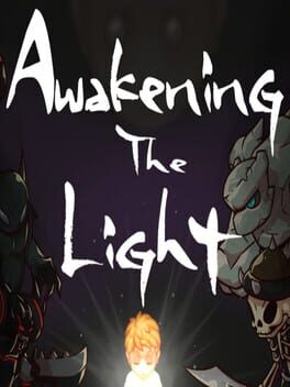Awakening the Light