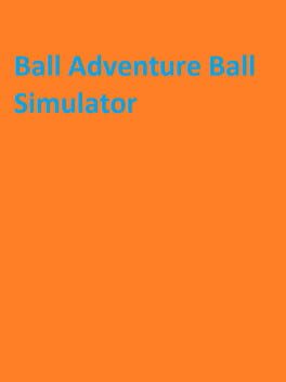 Ball Adventure Ball Simulator