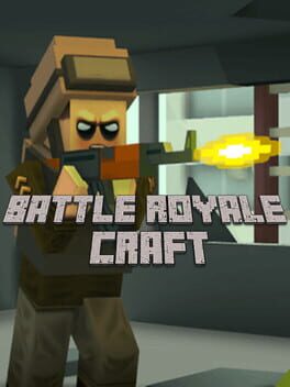 Battle Royale Craft
