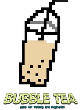 Bubble Tea: Game for Thinking and Imagination