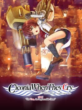 Ciconia When They Cry: Phase 1 – For You, the Replaceable Ones