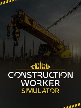 Construction Worker Simulator