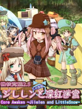 Core Awaken: Jilelen and LittleSnow