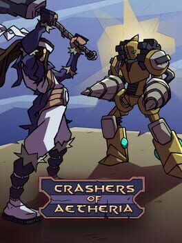 Crashers of Aetheria