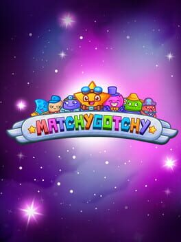 MatchyGotchy