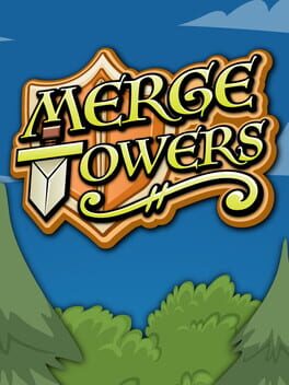 Merge Towers
