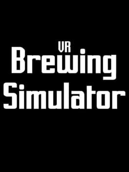 VR Brewing Simulator