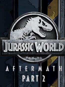 Jurassic World: Aftermath – Part 2