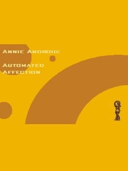 Annie Android: Automated Affection