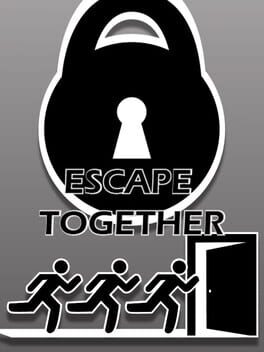 Escape Together - Kotaku