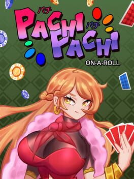 Pachi Pachi: On a Roll