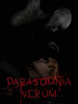 Parasomnia Verum