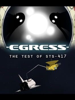 Egress – The Test of STS-417