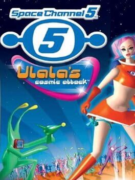 Space Channel 5: Ulala’s Cosmic Attack
