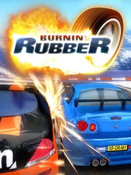 Burnin’ Rubber