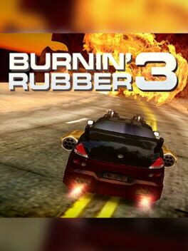 Burnin’ Rubber 3