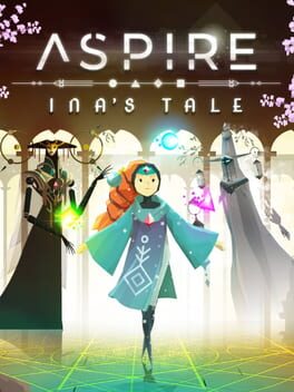 Aspire: Ina’s Tale