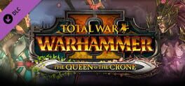Total War: Warhammer II – The Queen & The Crone