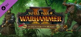 Total War: Warhammer II – The Hunter & The Beast