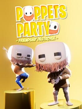 Puppets Party: Friendship Destroyer