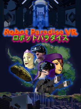 Robot Paradise VR