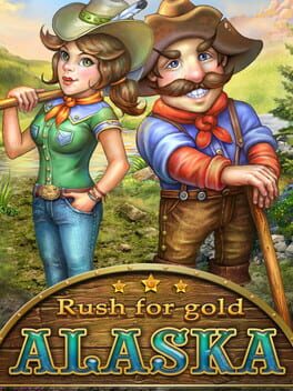 Rush for Gold: Alaska