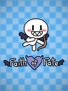 Faith of Fate