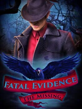 Fatal Evidence: The Missing – Collector’s Edition