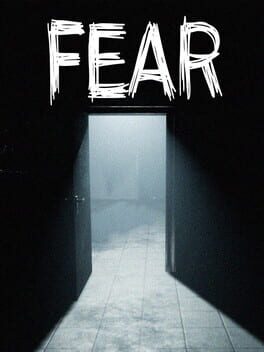 Fear