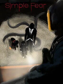 Simple Fear