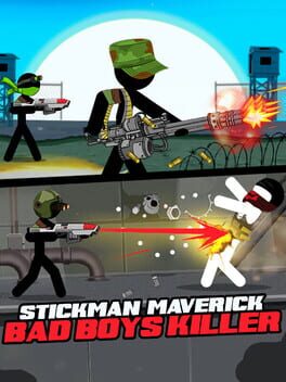 Stickman Maverick&nbsp;: Bad Boys Killer