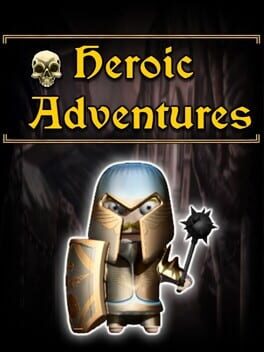 Heroic Adventures