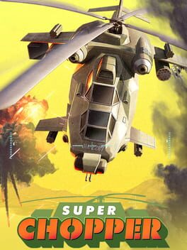 Super Chopper