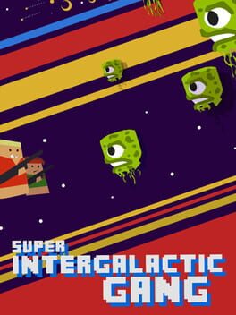 Super Intergalactic Gang